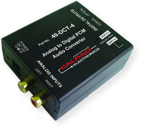 Calrad 40-DCT-4 Analog Stereo to Digital PCM Audio Converter; Black; Inputs: RCA Left and Right audio jacks; Outputs: RCA coaxial jack, and optical toslink jack; Digital audio Output format: Two Channel Linear Pulse Code Modulation (LPCM); Frequency response between 48, 96 KiloHertz Sample rate; UPC 601520400198 (40DCT4 40DCT-4 40DCT4-CALRAD CALRAD-40DCT4 CONVERTER40DCT4 40DCT4-CONVERTER)