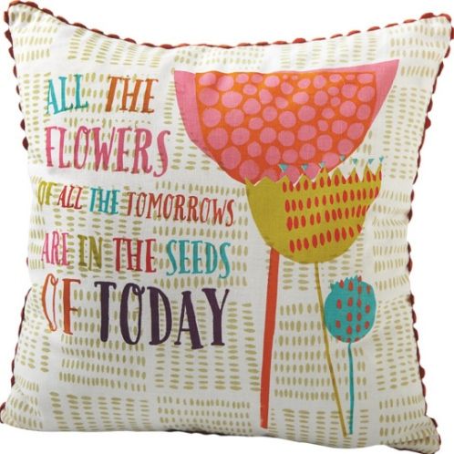 CBK Style 109698 All The Flowers Of All The Tomorrows Are In The Seeds Of Today Pillow, Set of 2, UPC 738449320976 (109698 CBK109698 CBK-109698 CBK 109698)