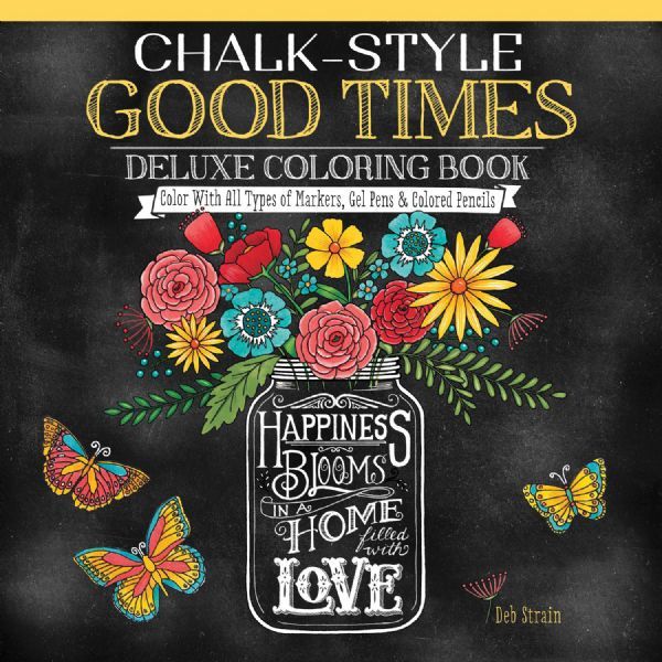 Design Originals DO5687 Chalk-Style Deluxe Coloring Book Good Times; All the beauty of coloring with chalk-but without the mess! These 32 hand-drawn designs celebrate life's little moments with all of the charming imperfections of original chalkboard art; Relax and fill them with color to create your own rustic-chic masterpiece; UPC 023863056878 (DESIGNORIGINALSDO5687 DESIGNORIGINALS-DO5687 CHALK-STYLE-DO5687 ARTWORK)