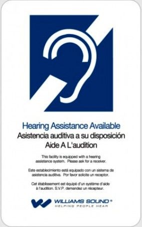 Williams Sound IDP 008 ADA Wall Plaque; Self-adhesive; Let your customers know that a hearing assistance system is available to them with an attractive ADA display from Williams Sound; ADA Wall Plaque; Dimensions: 10.38