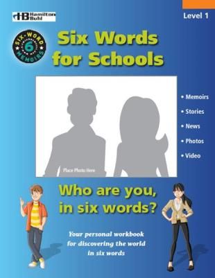HamiltonBuhl SWM-LS Six Words For Schools Student Workbook Level 2, One Six Word Memoir Work Book, Each personal workbook contains 24 pages for your student to discover the world in six words, Recommended for ages 8 and up, Dimensions 11x1/16